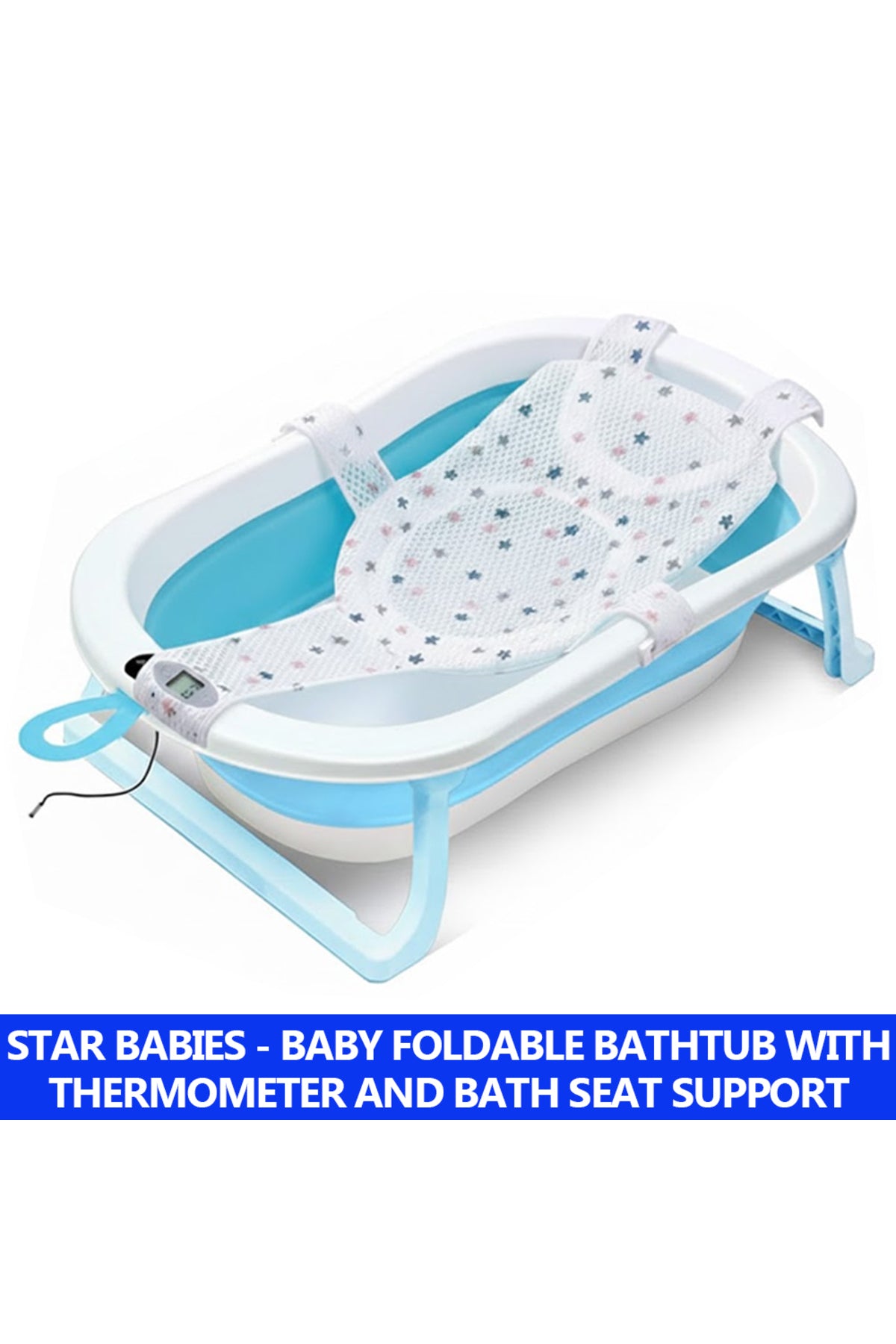 Star Babies - Baby Foldable Bathtub With Thermometer & Bath Seat Support Net, Set - Blue - Pack of 2